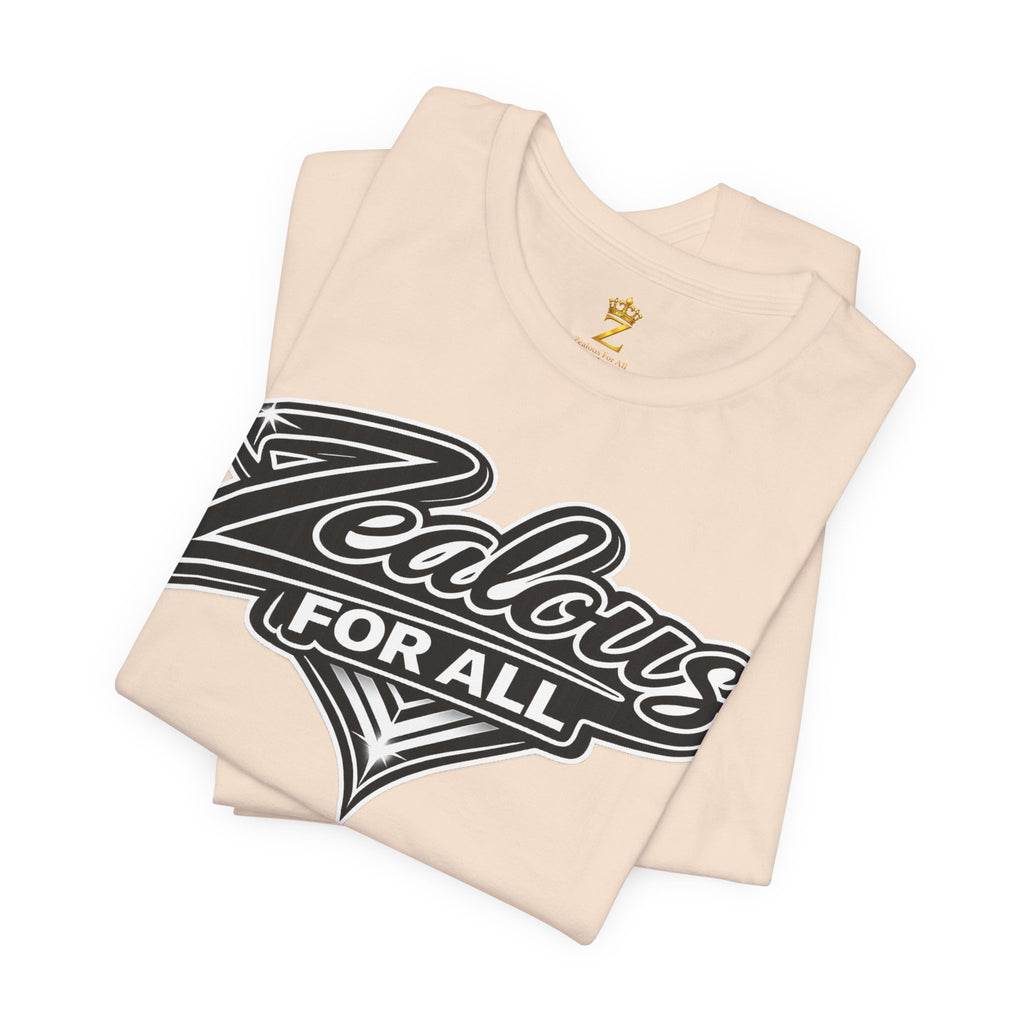 Zealous For All Graphic T-Shirt (Black Logo) Printify