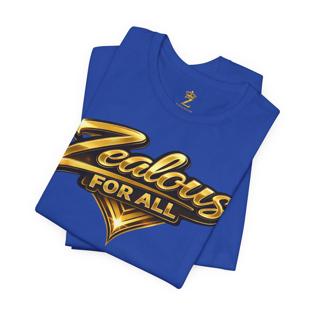 Zealous For All Graphic T-Shirt (Gold Logo) Printify
