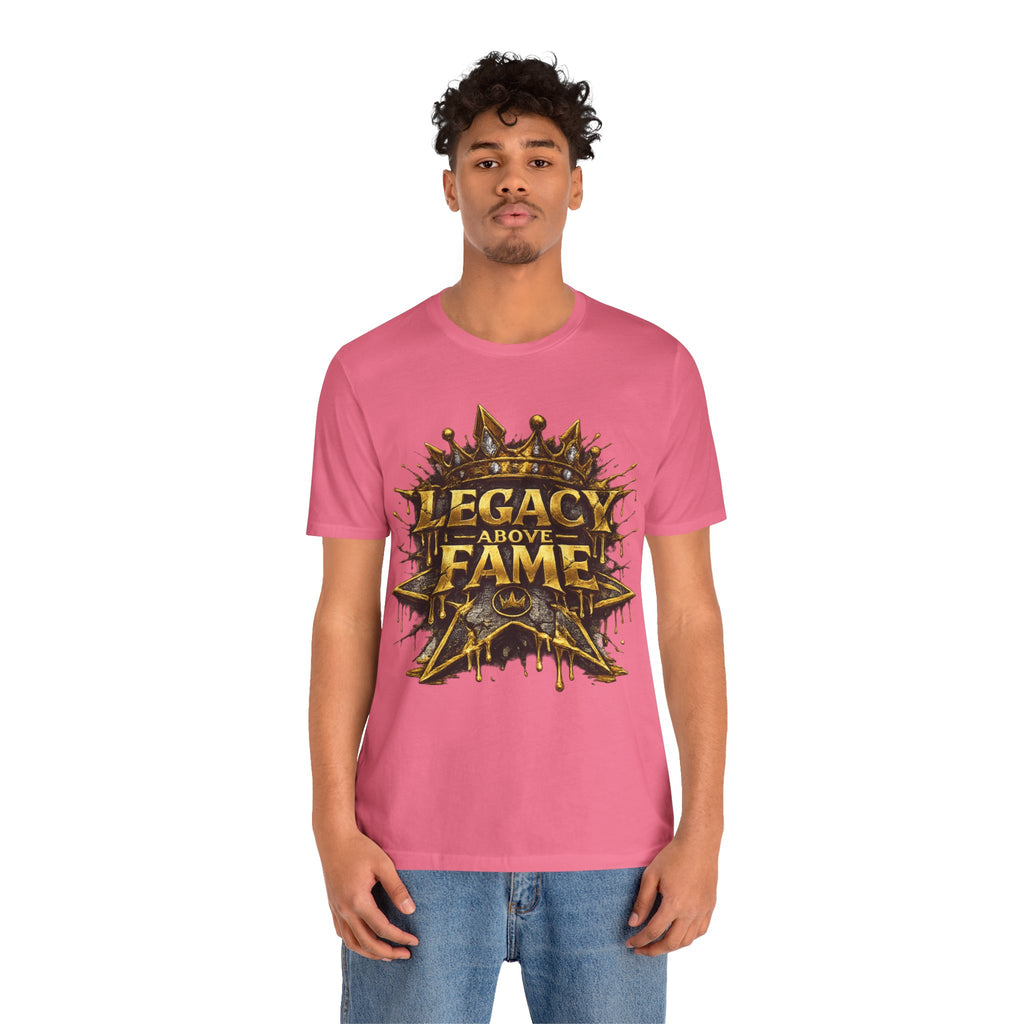 COMING SOON... Legacy Above Fame Graphic Tee (Gold Crown) Printify