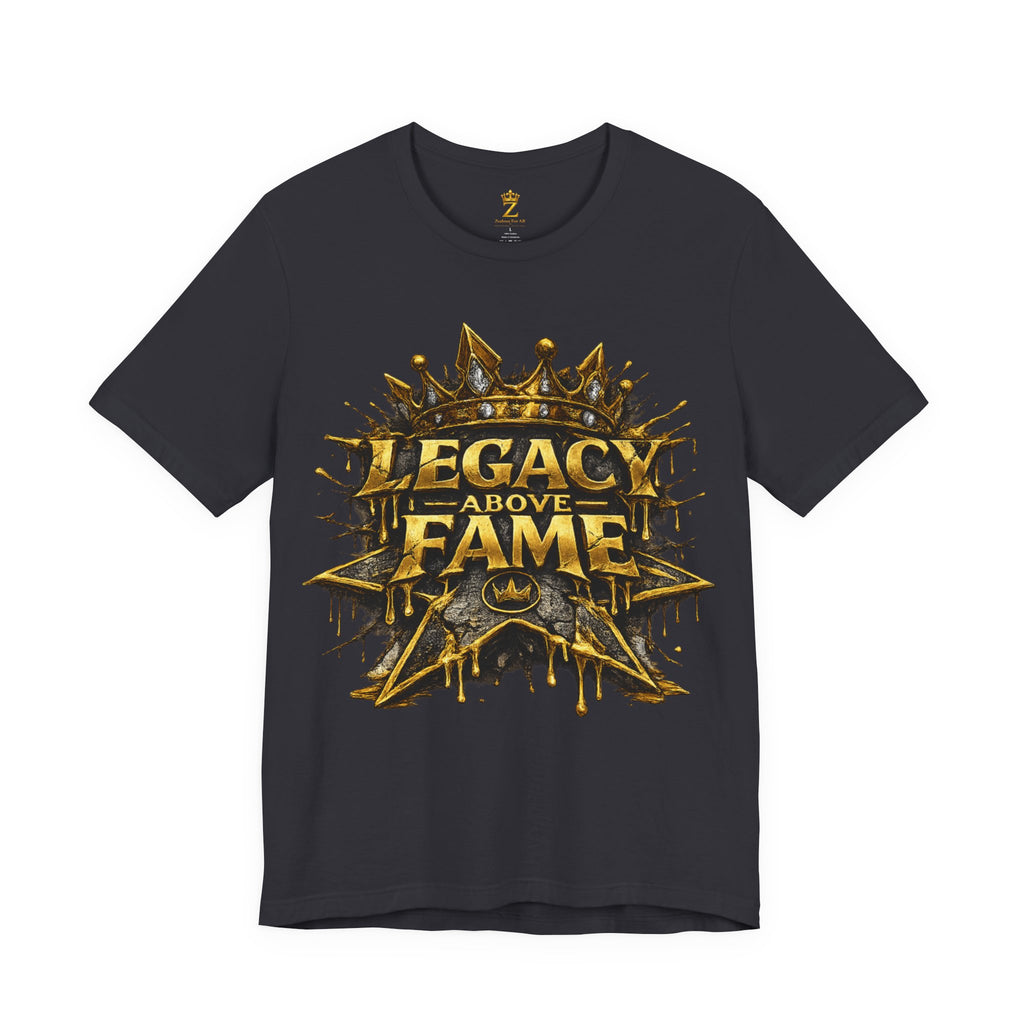 COMING SOON... Legacy Above Fame Graphic Tee (Gold Crown) Printify