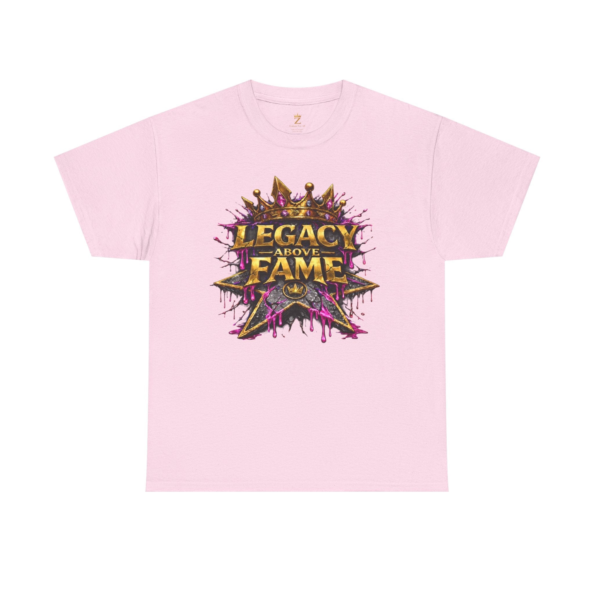 Adult Legacy Above Fame Graphic T-Shirt (Hot Pink Heart)