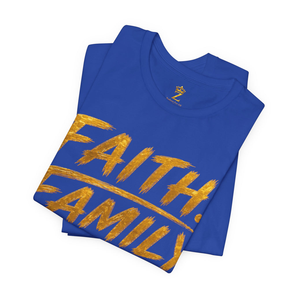 Faith. Family. Funds. T-Shirt — Inspirational Faith & Family Graphic Tee
