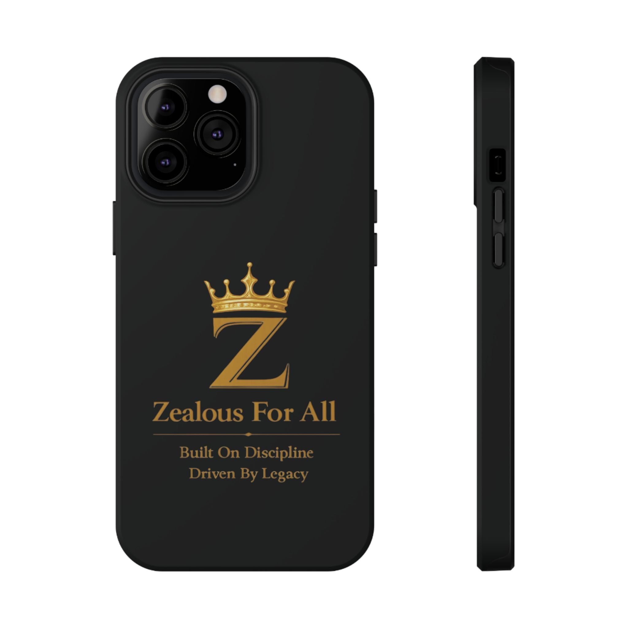 Phone Case — "Zealous For All" Gold Crown Impact-Resistant Case Printify