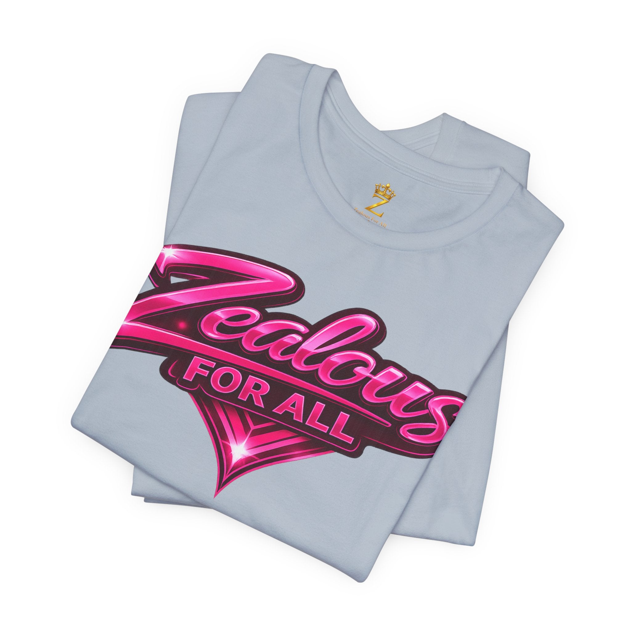 Zealous For All Graphic T-Shirt (Hot Pink Logo) Printify