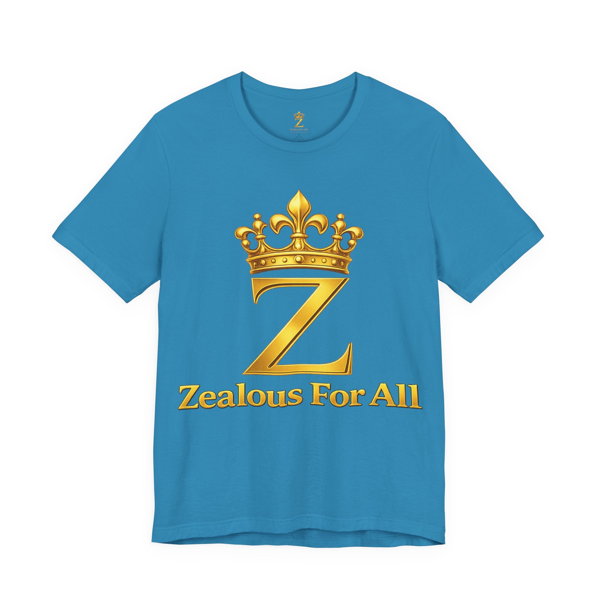 Unisex Zealous For All T-Shirt (Gold Logo) Printify