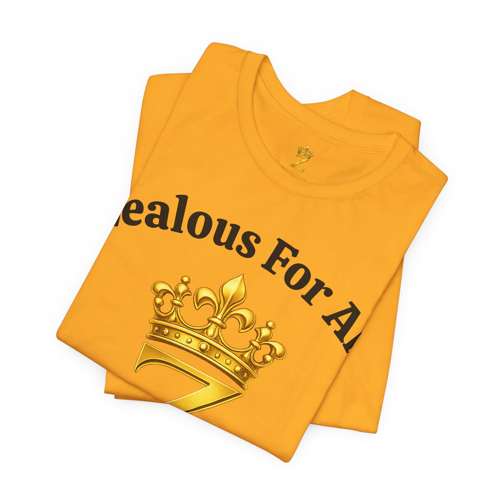 Unisex Luxury Zealous For All T-Shirt (Gold/Black Words, Big Logo T-shirt) Printify