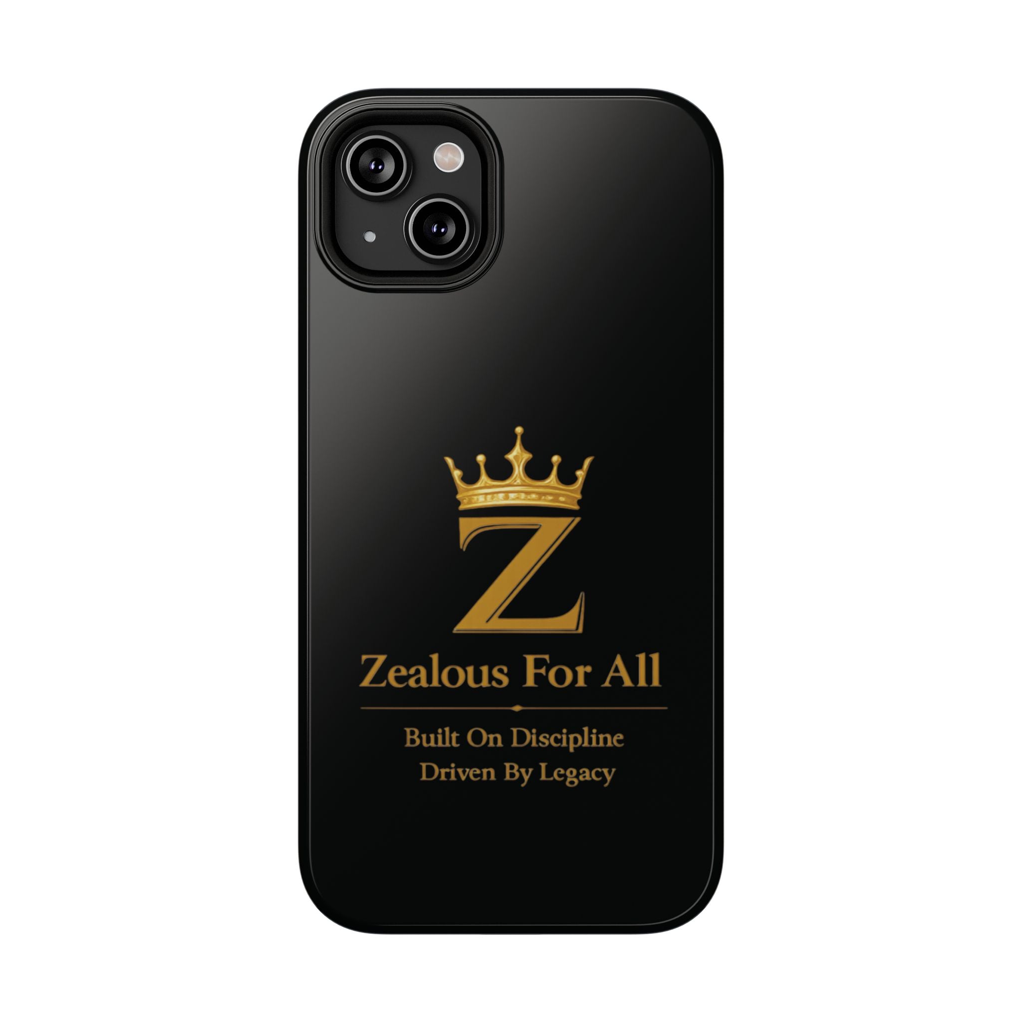 Phone Case — "Zealous For All" Gold Crown Impact-Resistant Case Printify