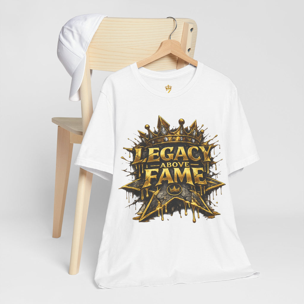 COMING SOON... Legacy Above Fame Graphic Tee (Gold Crown) Printify
