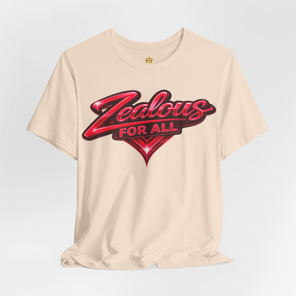 Zealous For All Graphic T-Shirt (Red Logo) Printify