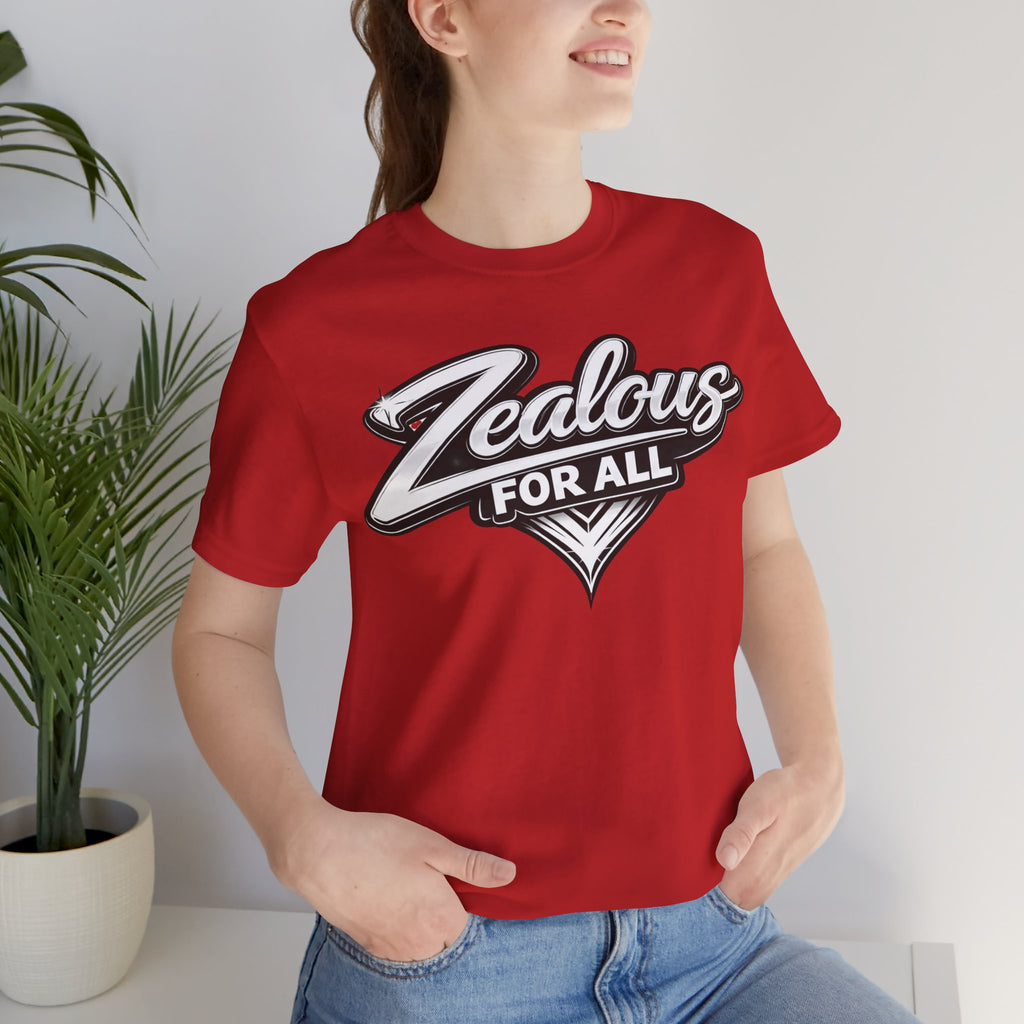Zealous For All Graphic T-Shirt (White Logo) Printify