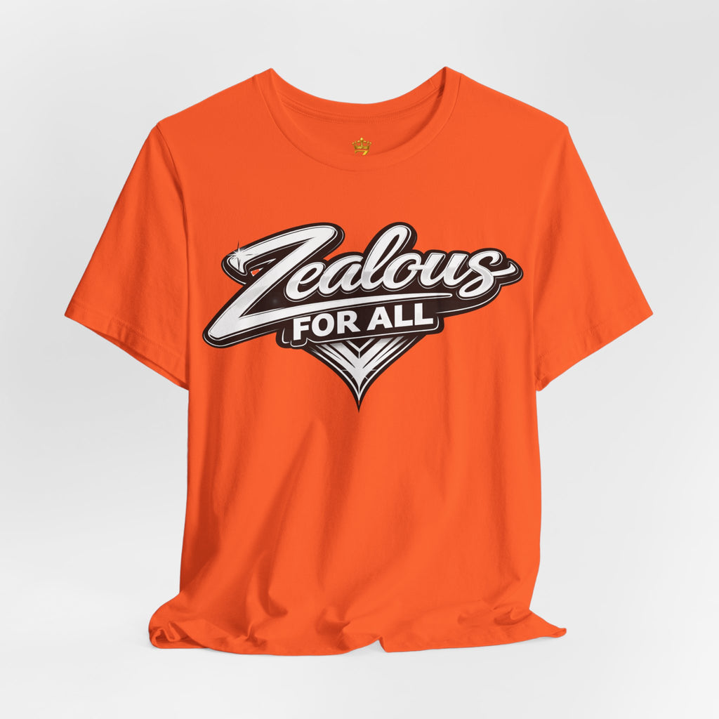 Zealous For All Graphic T-Shirt (White Logo) Printify