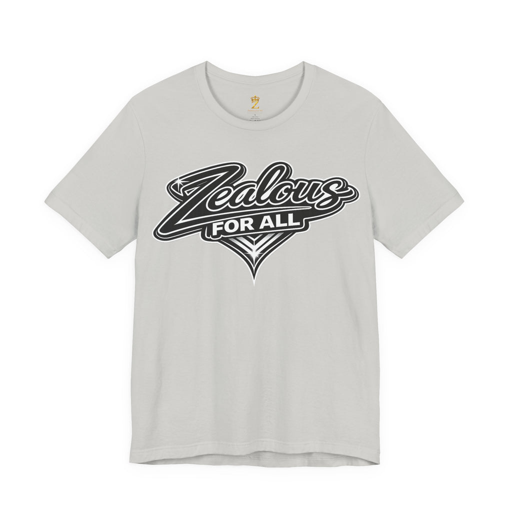Zealous For All Graphic T-Shirt (Black Logo) Printify