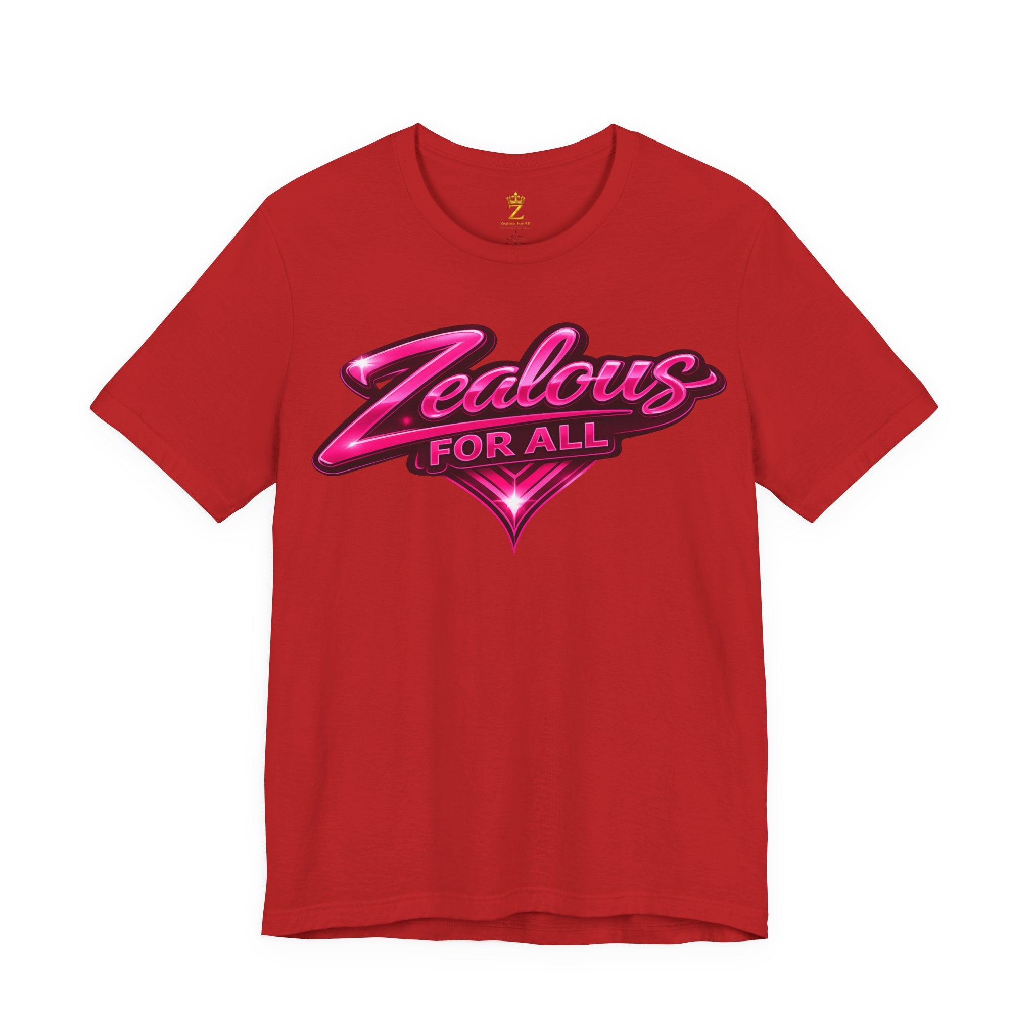 Zealous For All Graphic T-Shirt (Hot Pink Logo) Printify