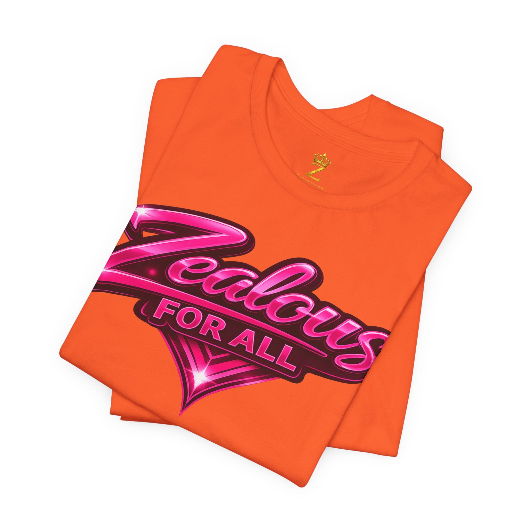 Zealous For All Graphic T-Shirt (Hot Pink Logo) Printify