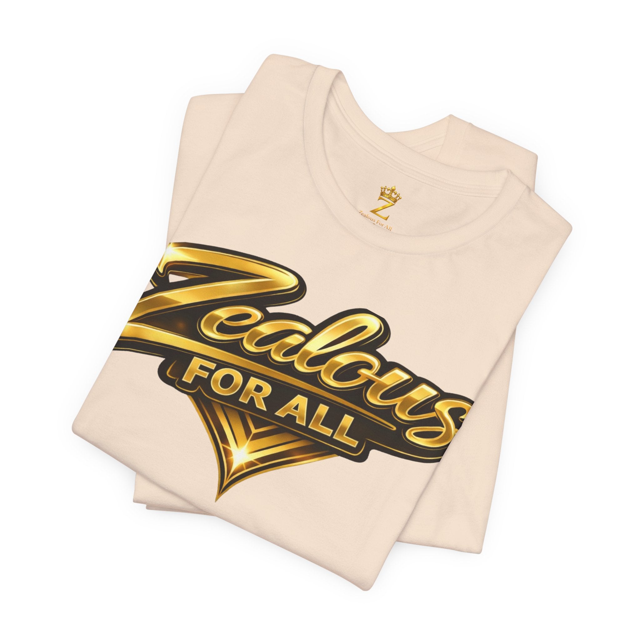 Zealous For All Graphic T-Shirt (Gold Logo) Printify
