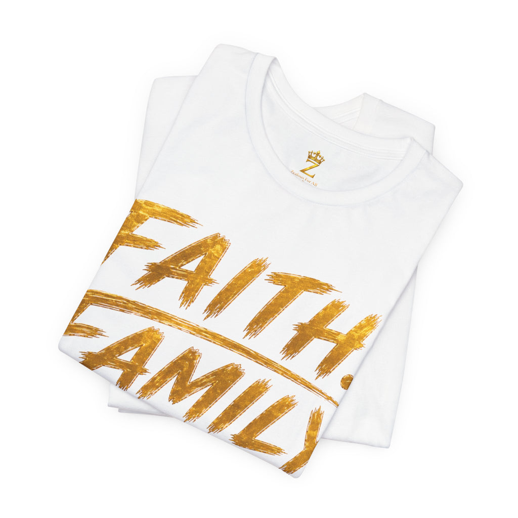 Faith. Family. Funds. T-Shirt — Inspirational Faith & Family Graphic Tee