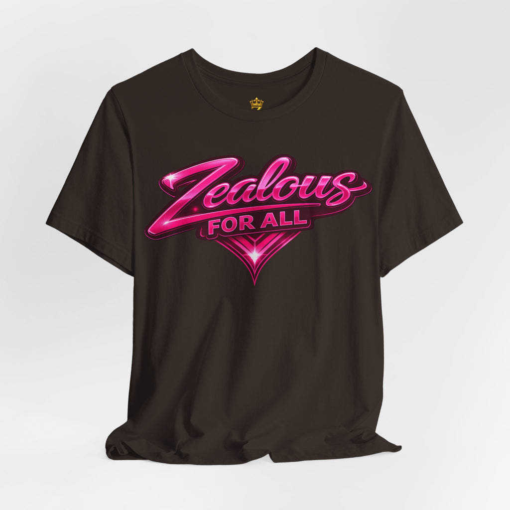 Zealous For All Graphic T-Shirt (Hot Pink Logo) Printify