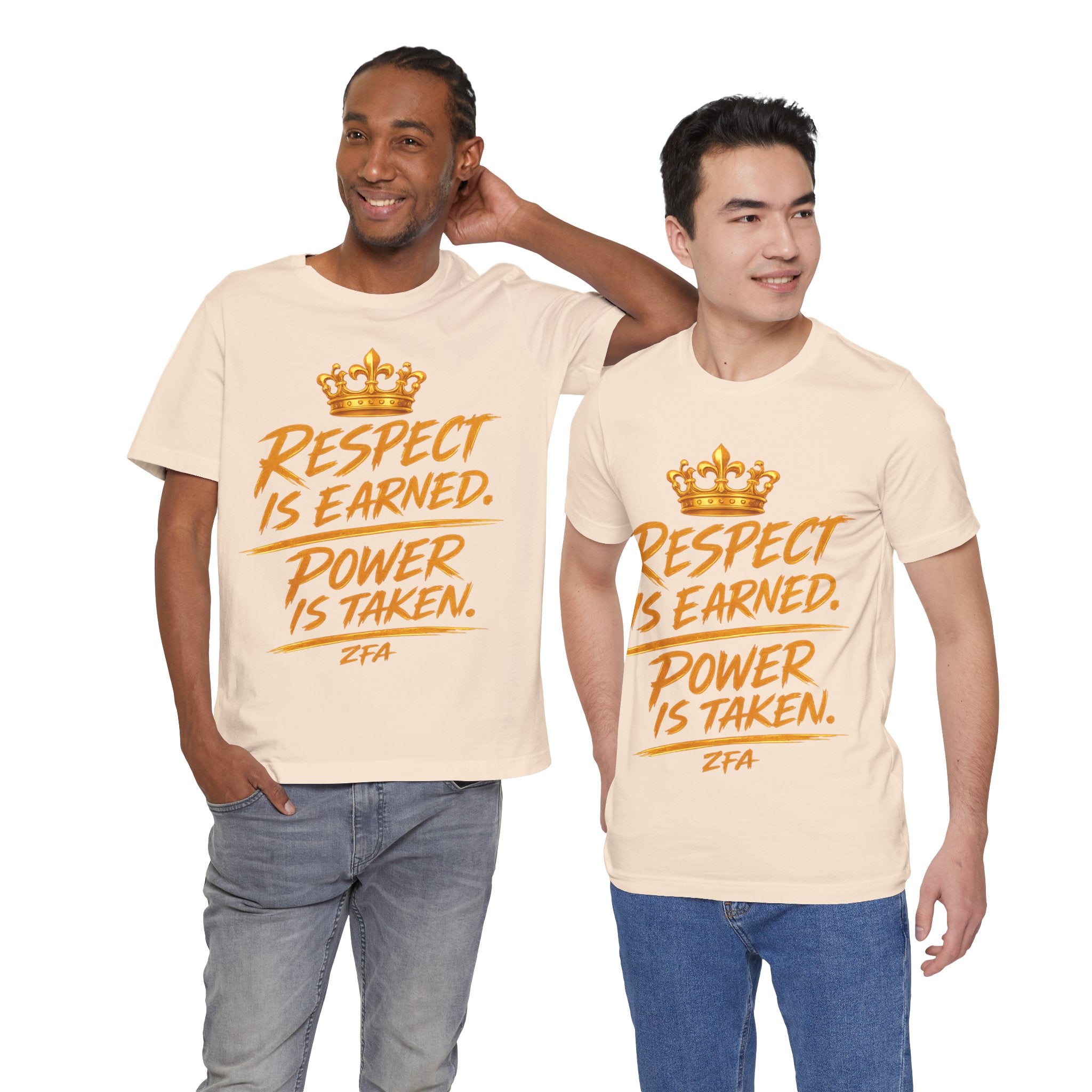 Respect Is Earned Power Is Taken T‑Shirt — Motivational Crown Graphic Tee