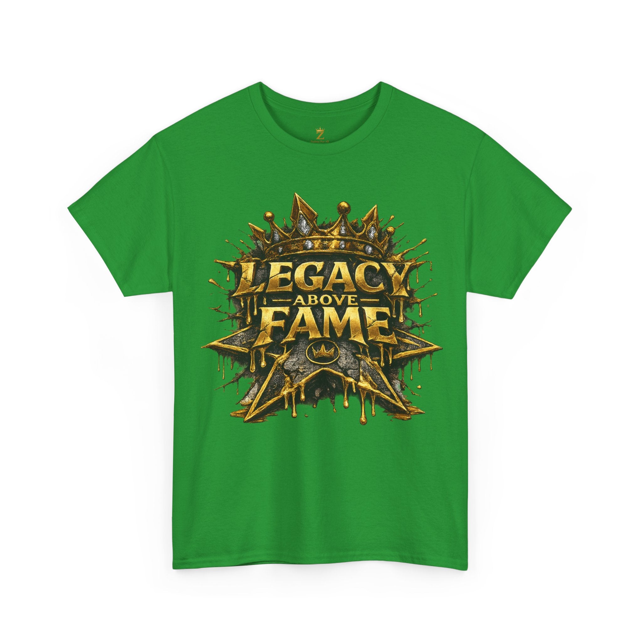 Adult Legacy Above Fame Graphic T-Shirt (Gold Drip) - Zealous For All