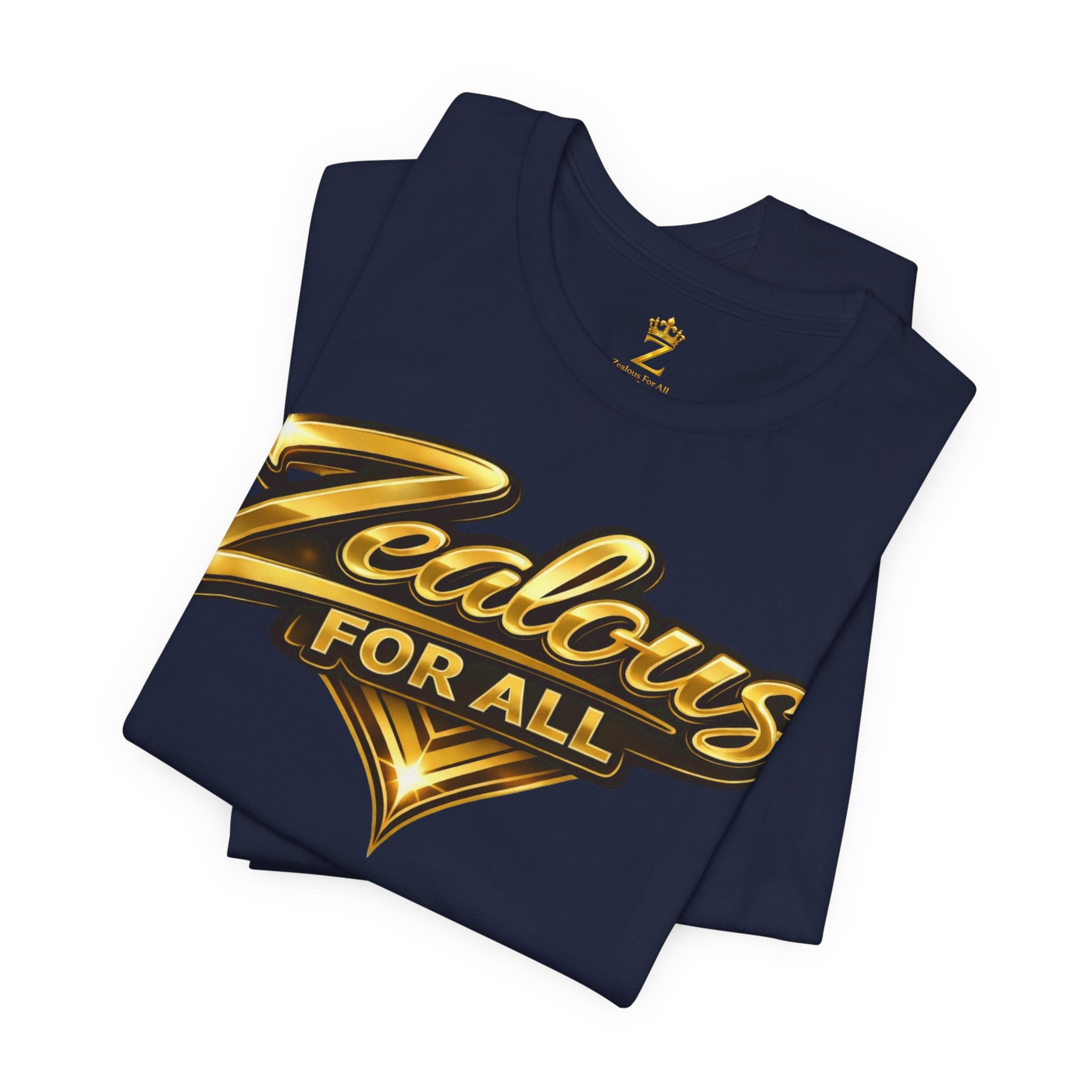Zealous For All Graphic T-Shirt (Gold Logo) Printify