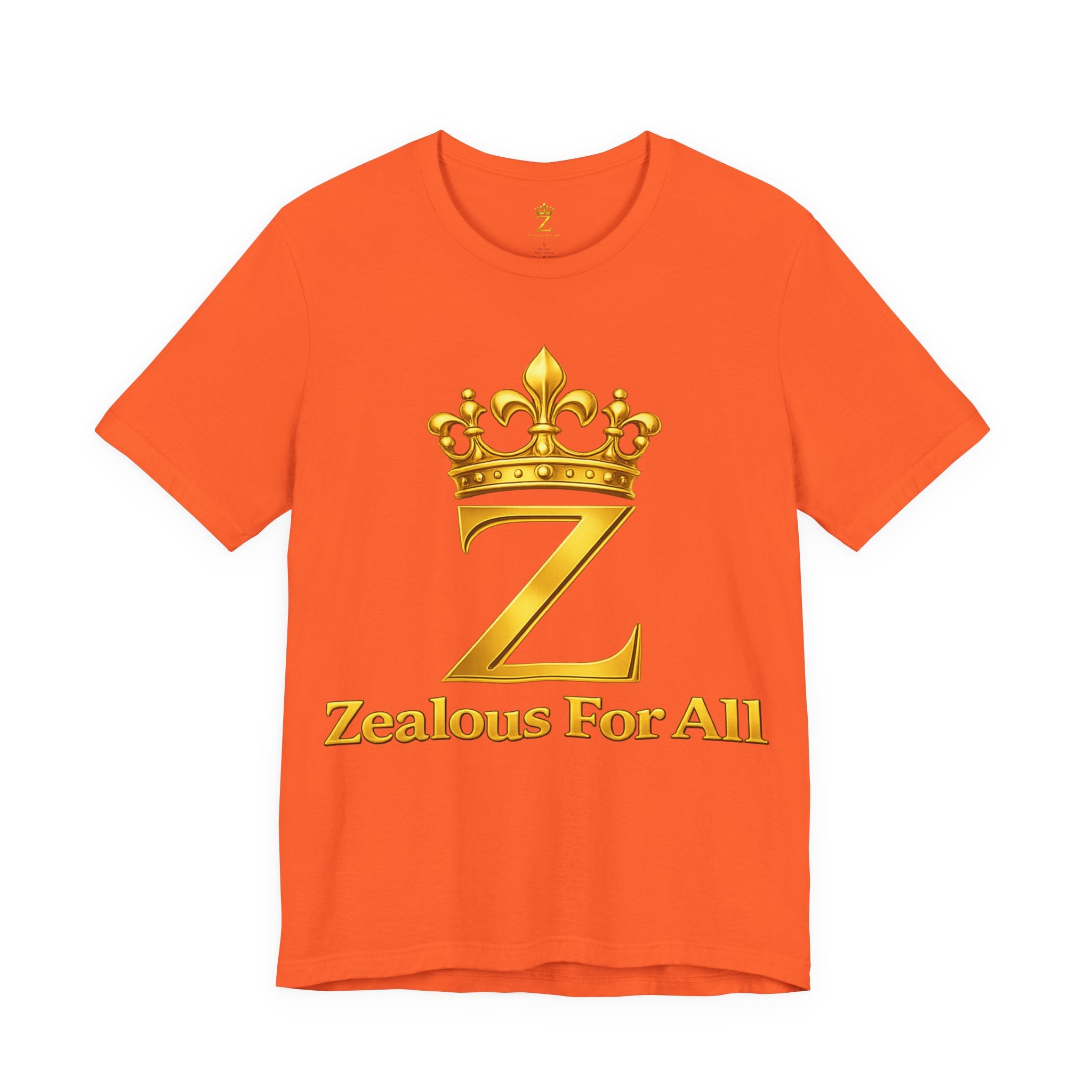 Unisex Zealous For All T-Shirt (Gold Logo) Printify