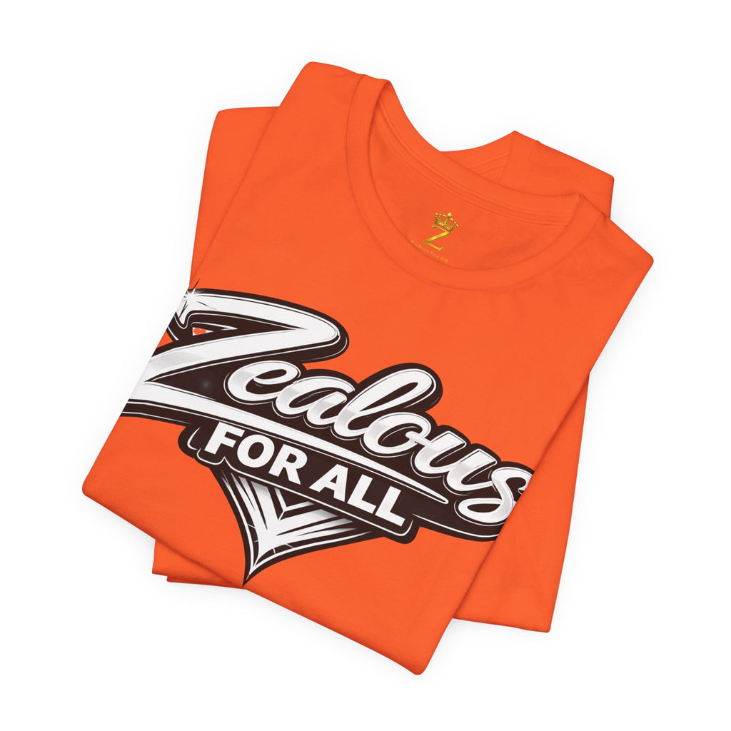 Zealous For All Graphic T-Shirt (White Logo) Printify