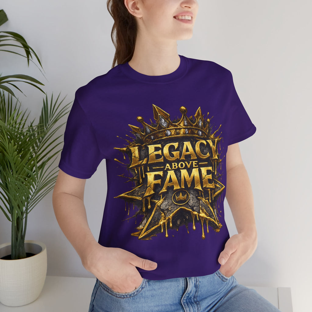 COMING SOON... Legacy Above Fame Graphic Tee (Gold Crown) Printify