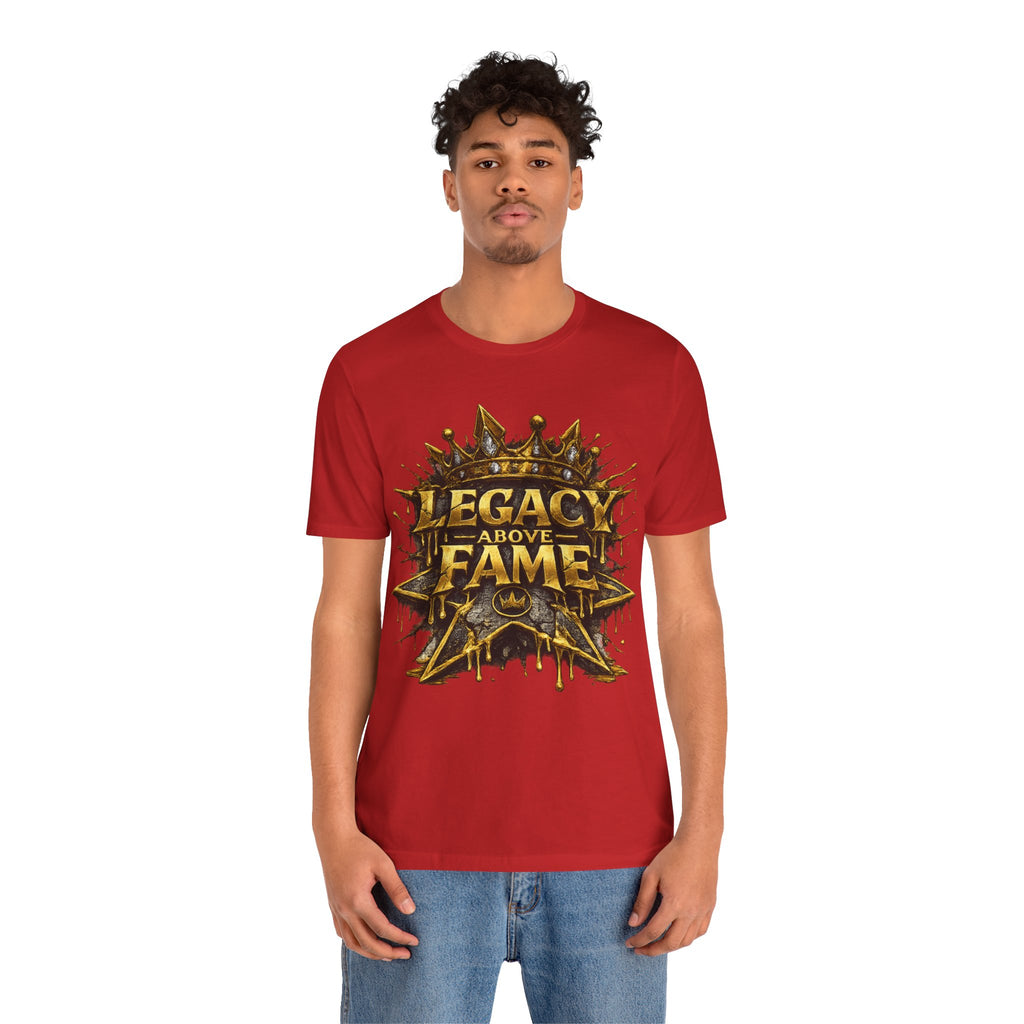 COMING SOON... Legacy Above Fame Graphic Tee (Gold Crown) Printify