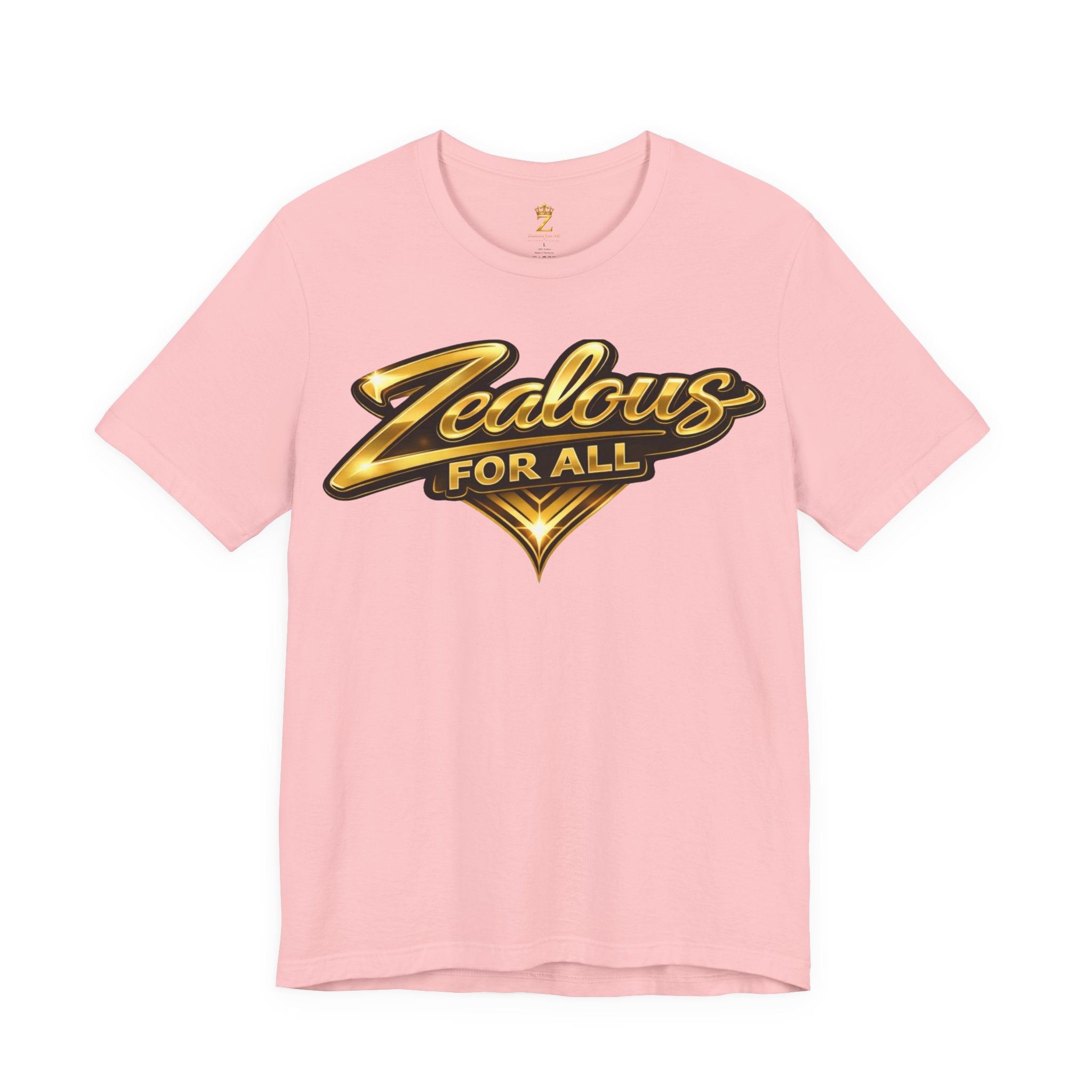 Zealous For All Graphic T-Shirt (Gold Logo) Printify
