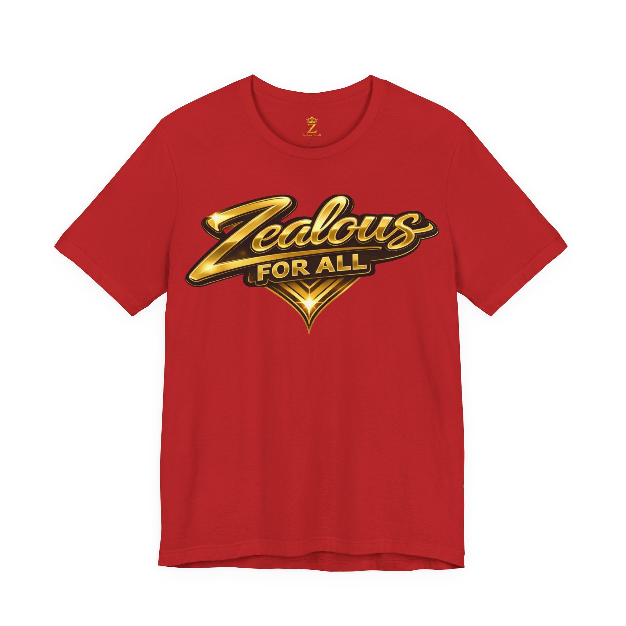 Zealous For All Graphic T-Shirt (Gold Logo) Printify