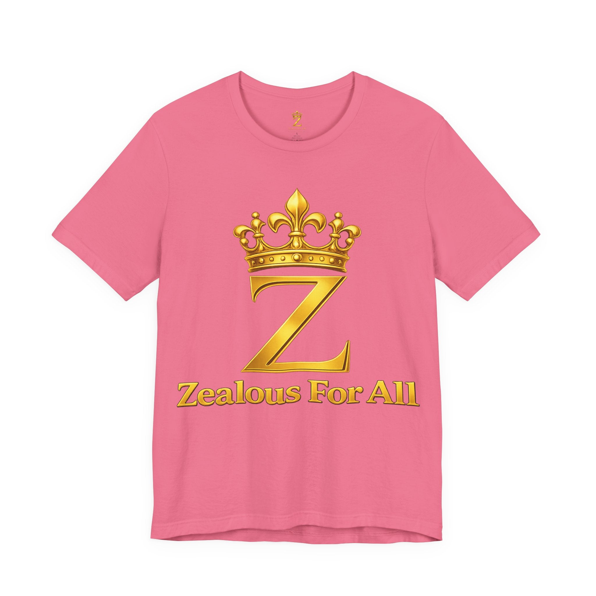 Unisex Zealous For All T-Shirt (Gold Logo) Printify
