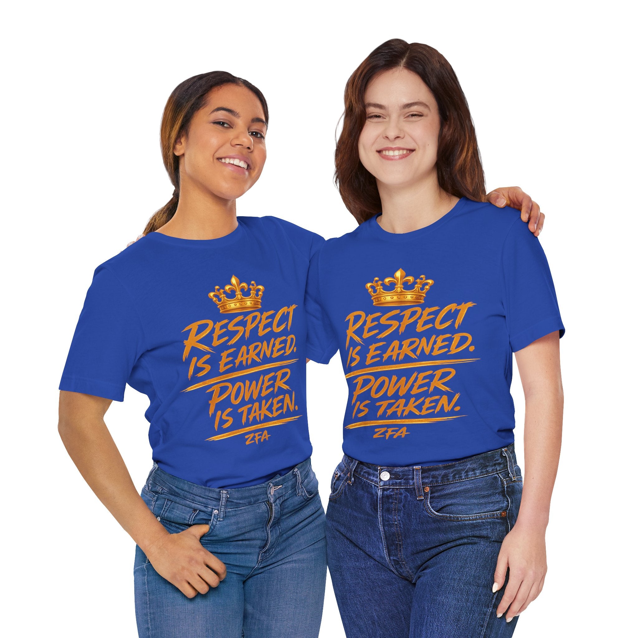 Respect Is Earned Power Is Taken T‑Shirt — Motivational Crown Graphic Tee
