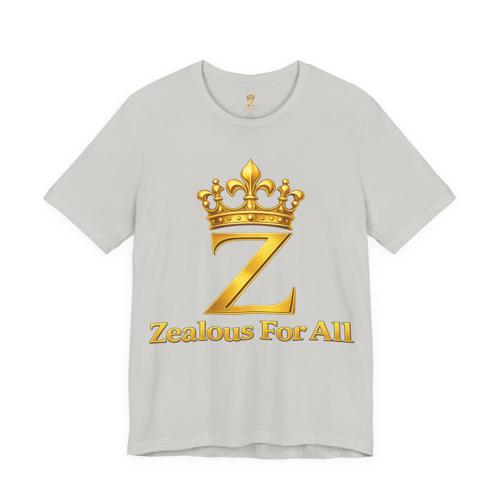 Unisex Zealous For All T-Shirt (Gold Logo) Printify