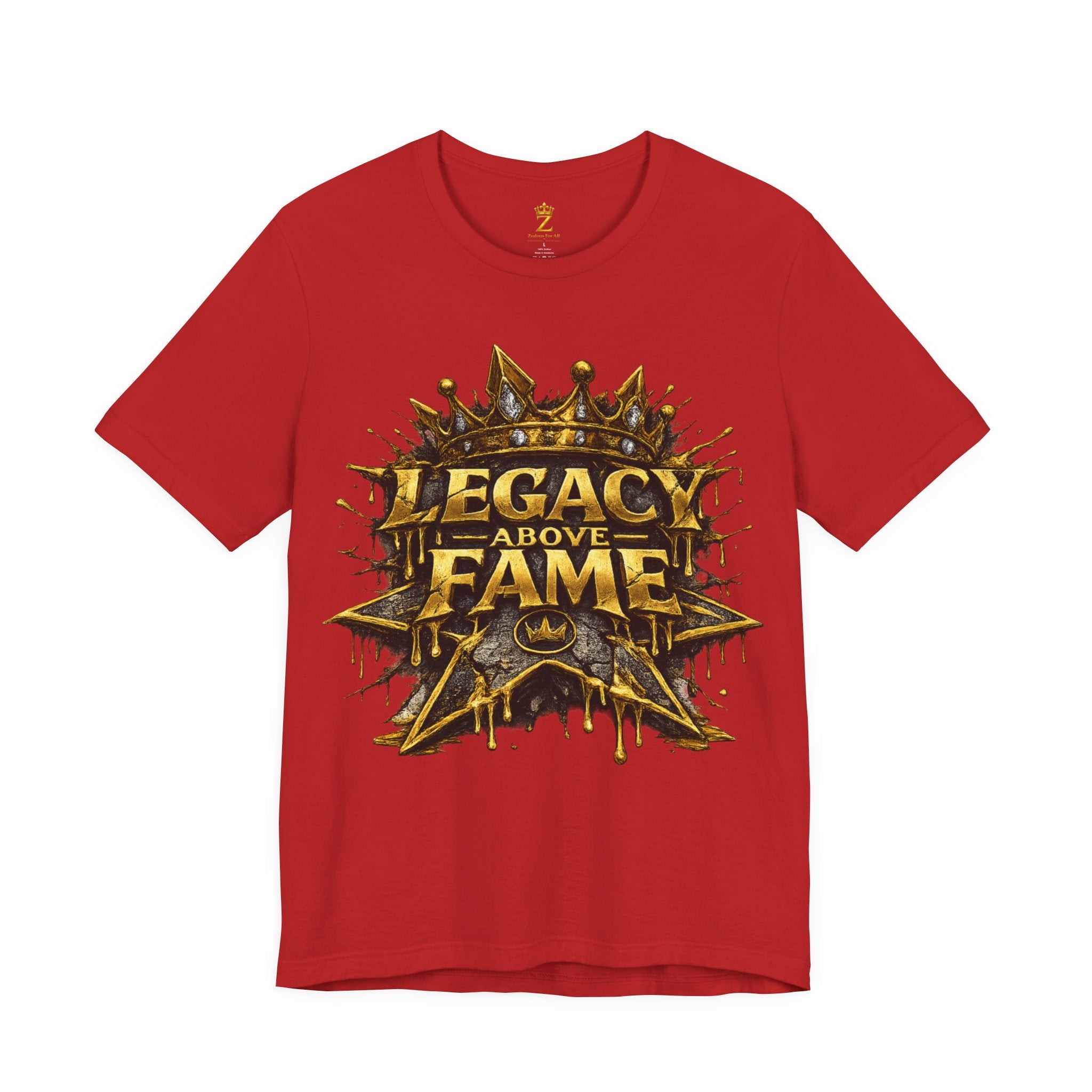 COMING SOON... Legacy Above Fame Graphic Tee (Gold Crown) Printify