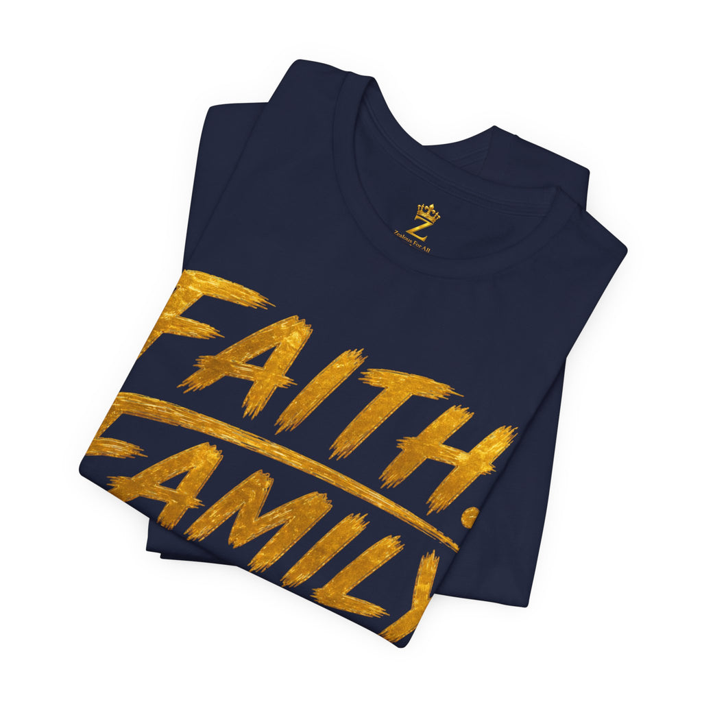 Faith. Family. Funds. T-Shirt — Inspirational Faith & Family Graphic Tee