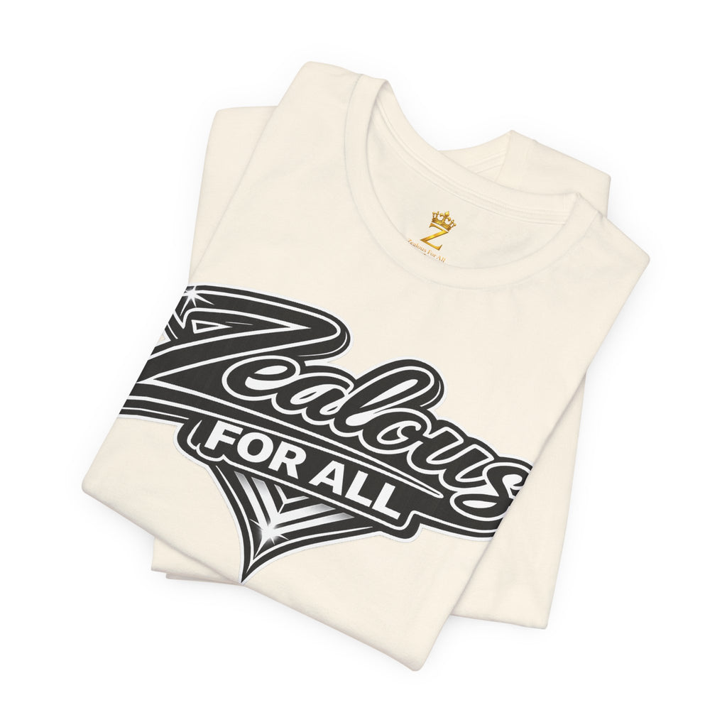 Zealous For All Graphic T-Shirt (Black Logo) Printify