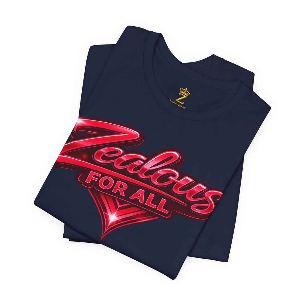 Zealous For All Graphic T-Shirt (Red Logo) Printify