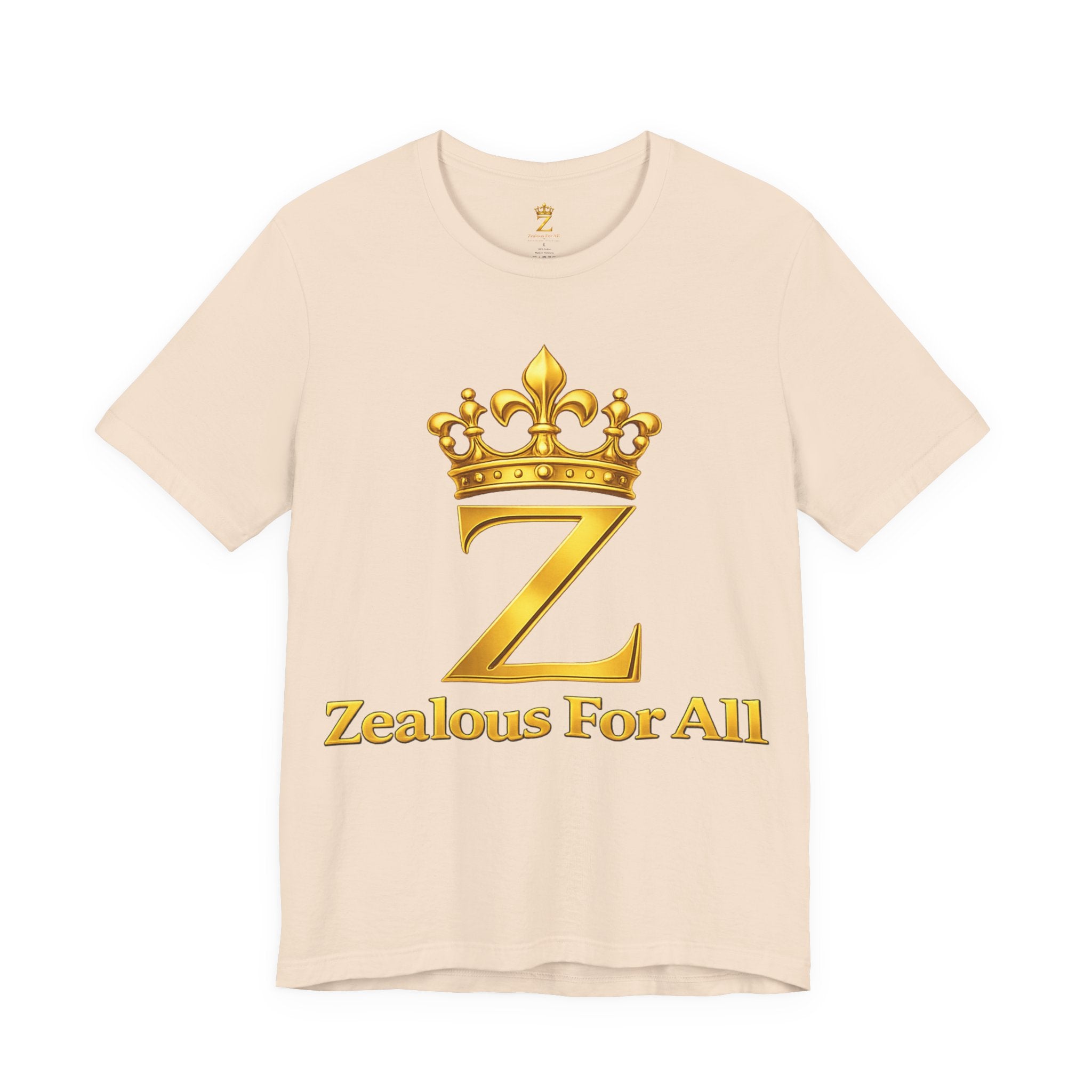 Unisex Zealous For All T-Shirt (Gold Logo) Printify