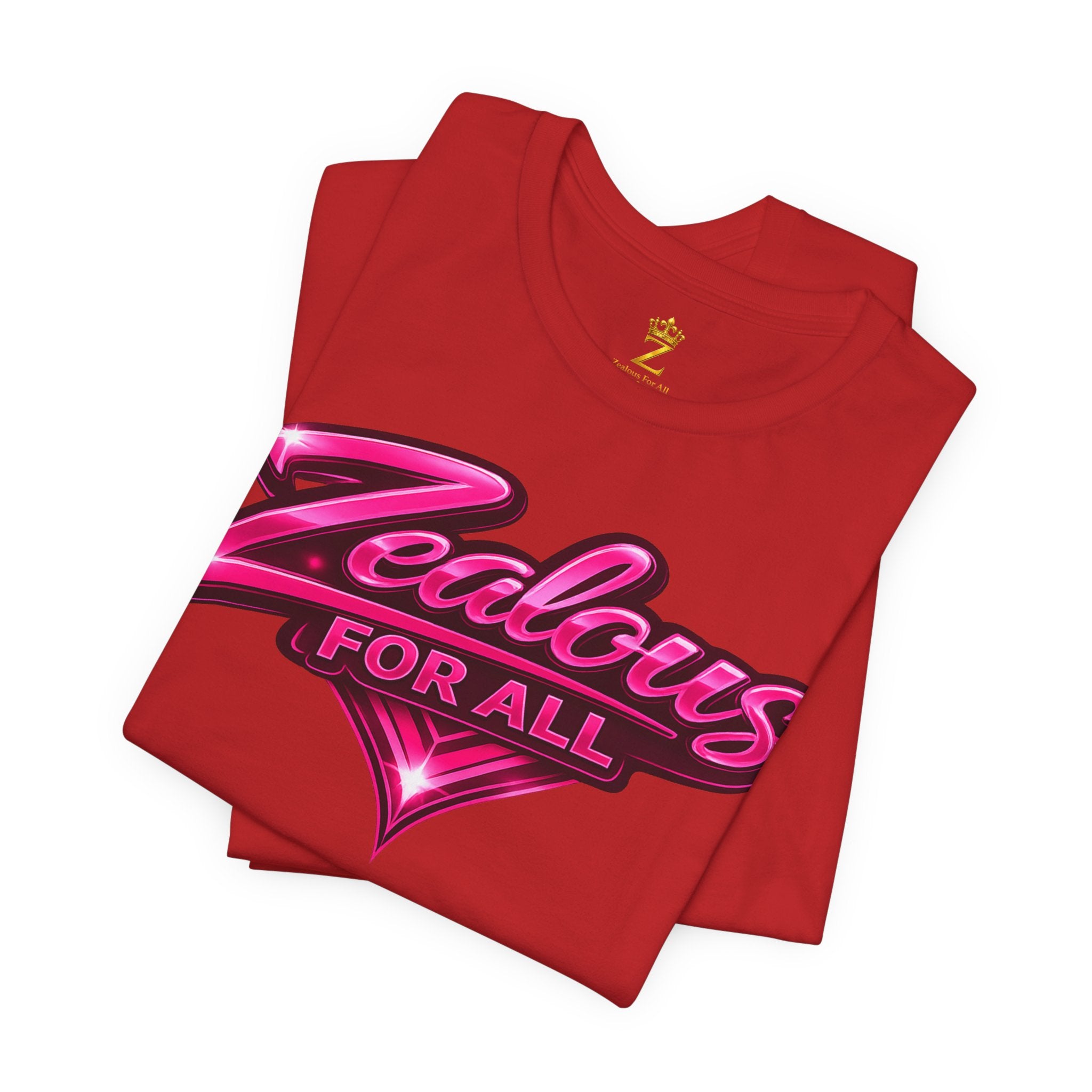 Zealous For All Graphic T-Shirt (Hot Pink Logo) Printify
