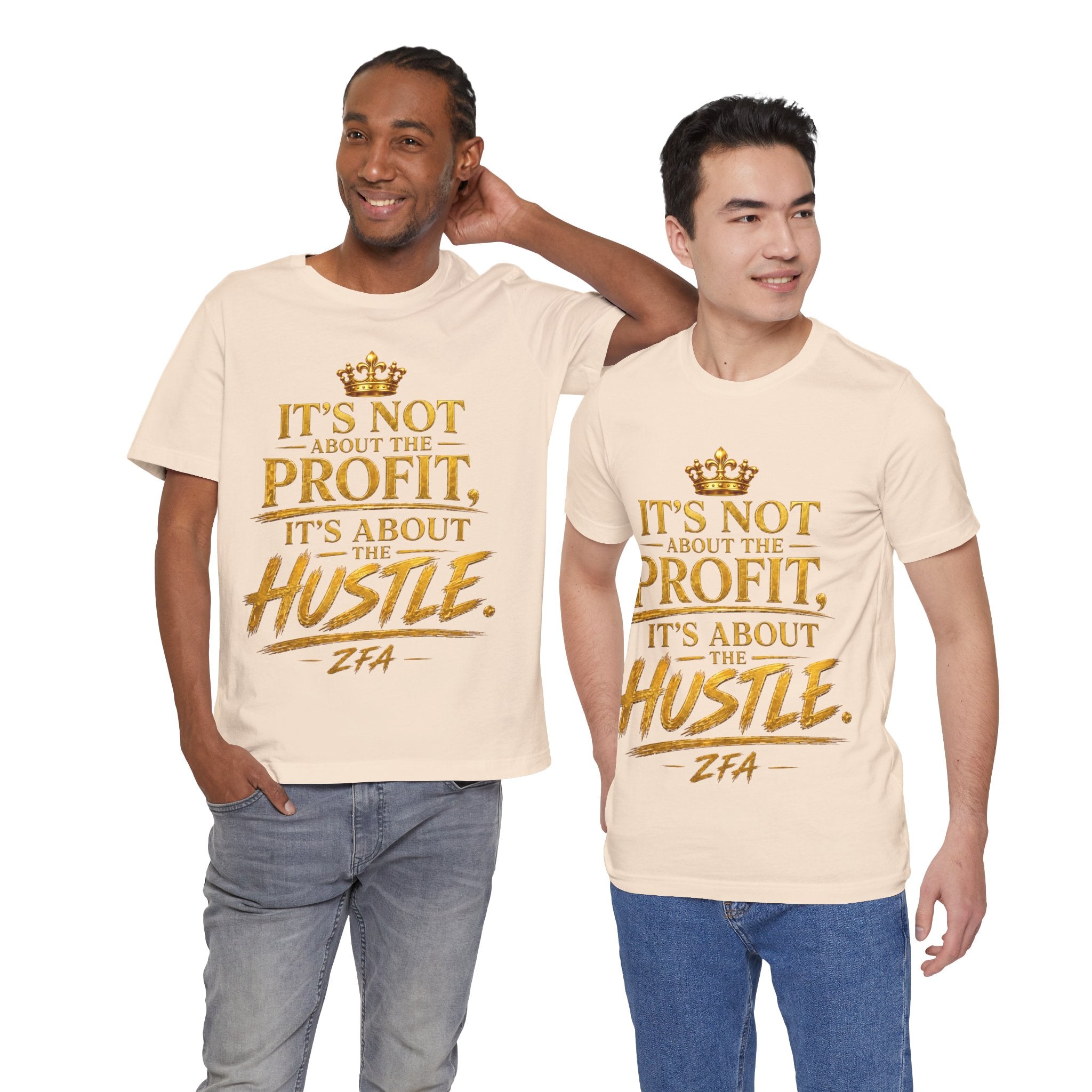 "It's Not About the Profit, It's About the Hustle" Motivational T‑Shirt