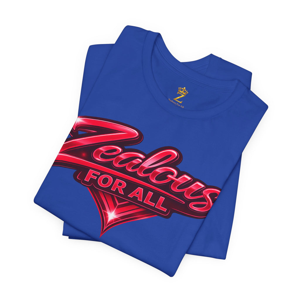 Zealous For All Graphic T-Shirt (Red Logo) Printify