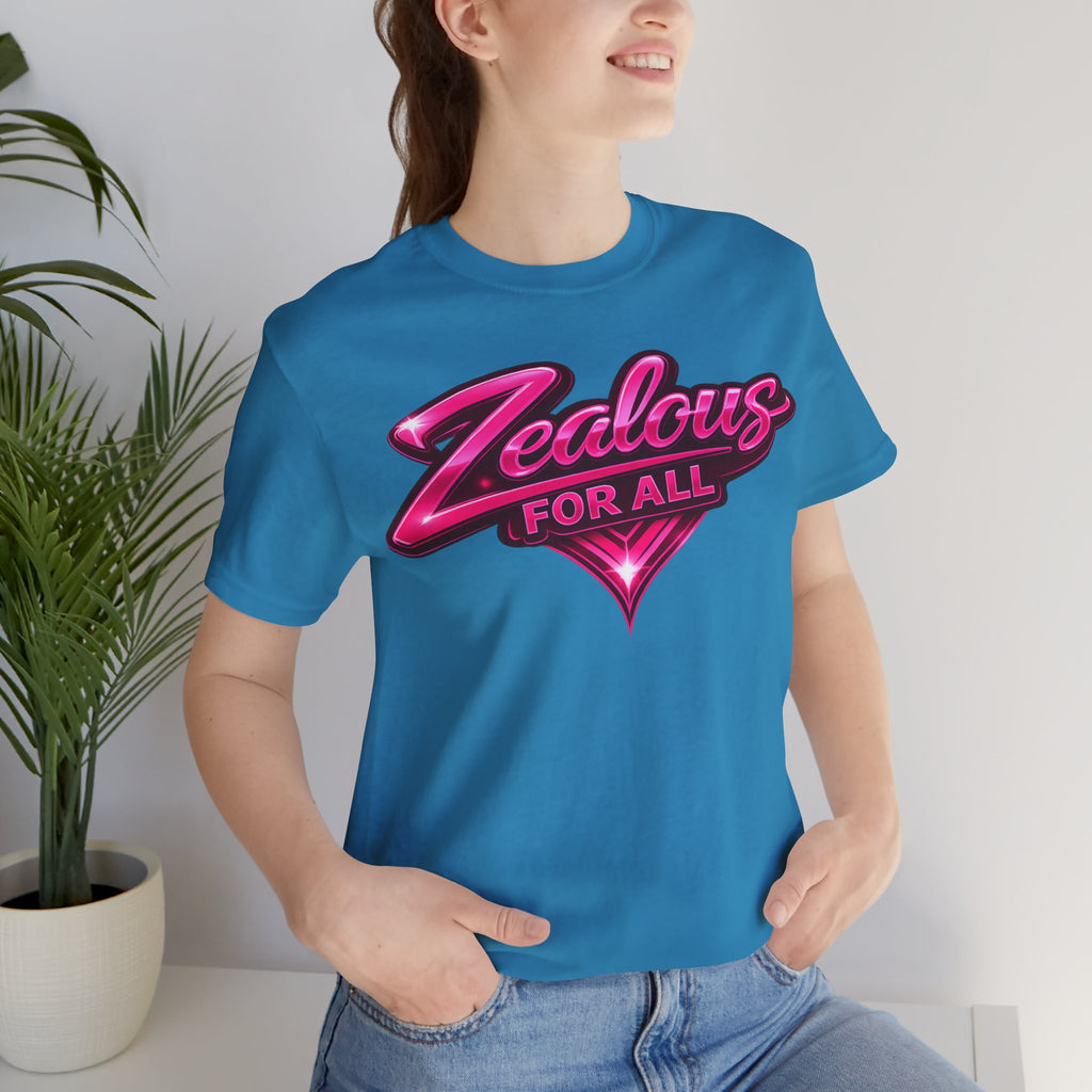 Zealous For All Graphic T-Shirt (Hot Pink Logo) Printify