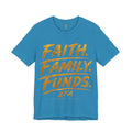 Faith. Family. Funds. T-Shirt — Inspirational Faith & Family Graphic Tee