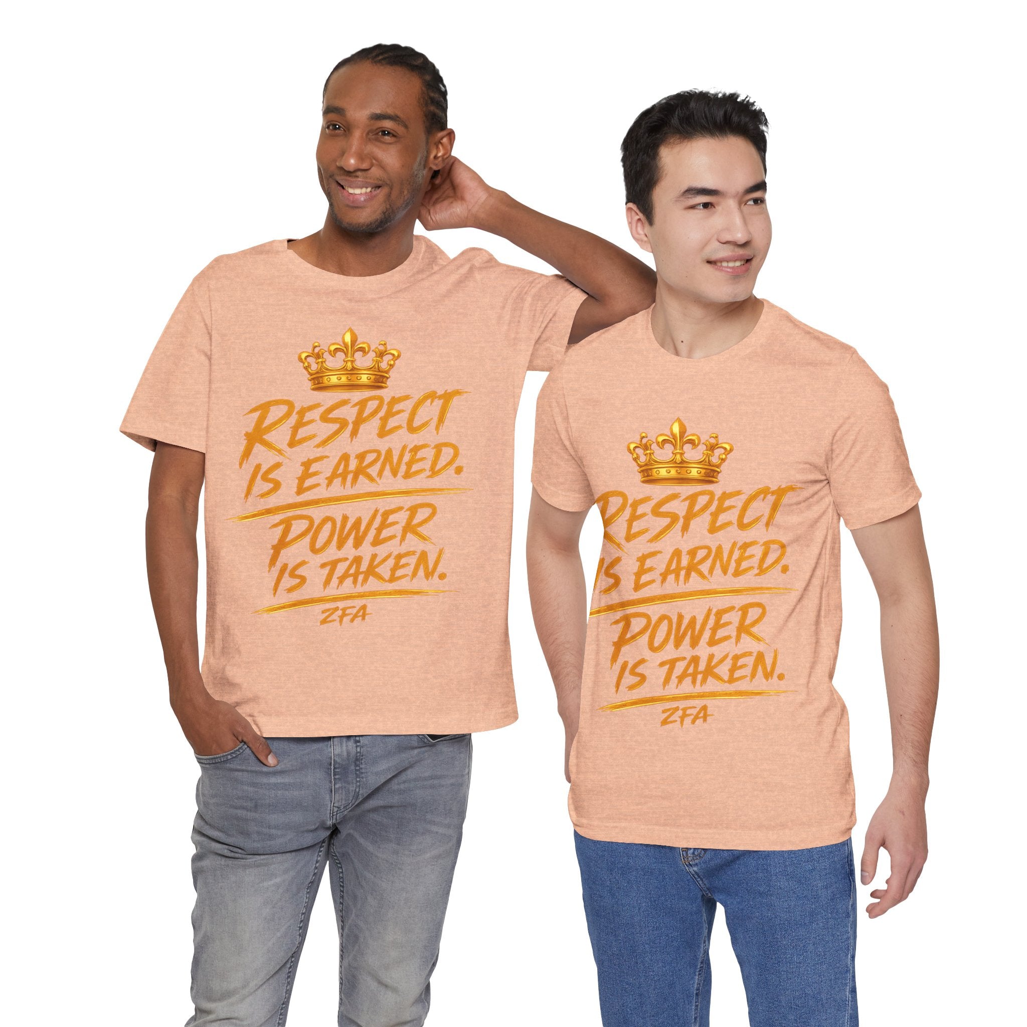 Respect Is Earned Power Is Taken T‑Shirt — Motivational Crown Graphic Tee