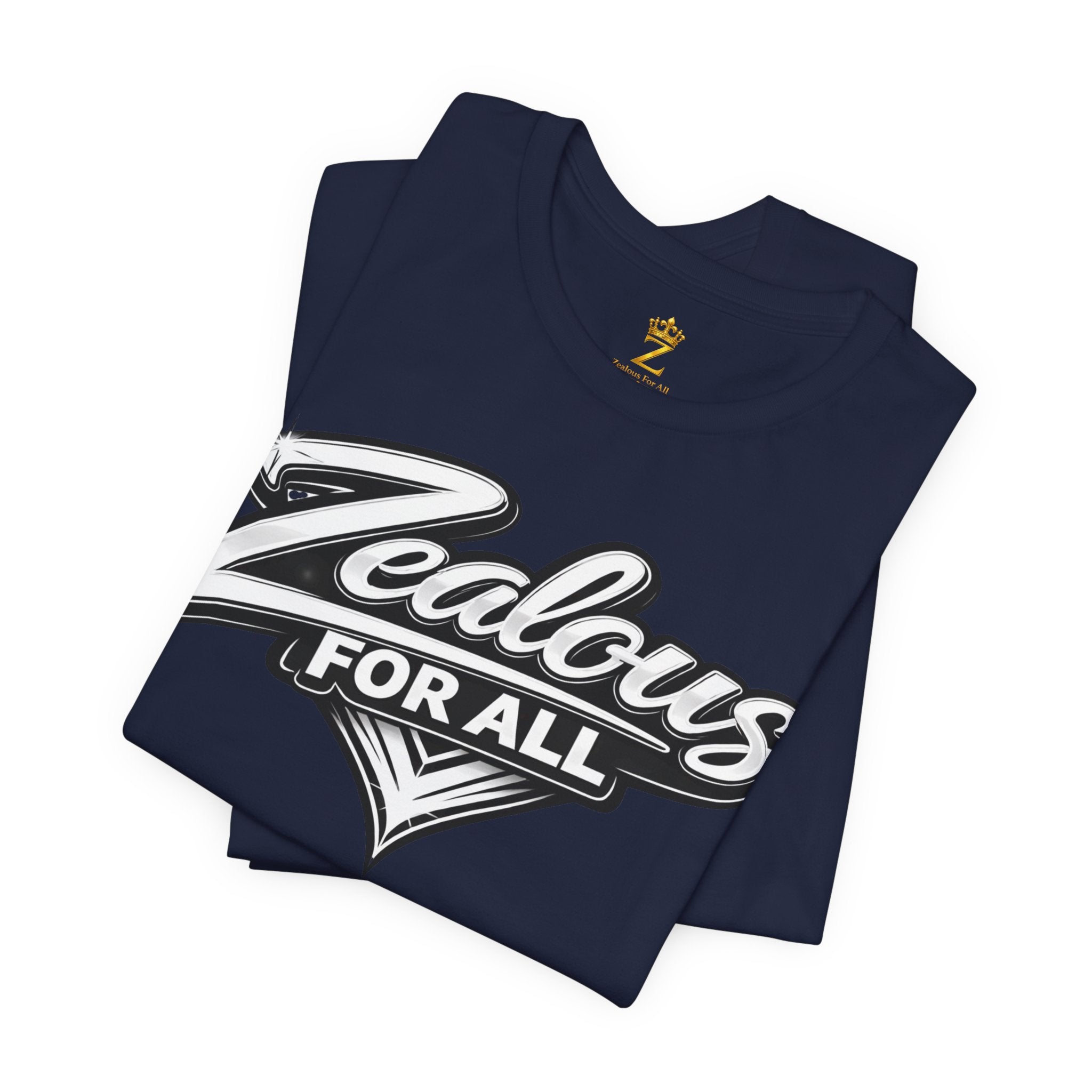 Zealous For All Graphic T-Shirt (White Logo) Printify