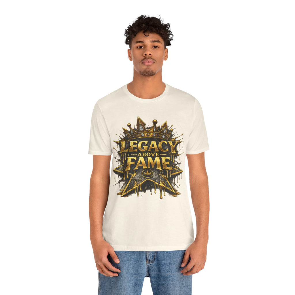 COMING SOON... Legacy Above Fame Graphic Tee (Gold Crown) Printify