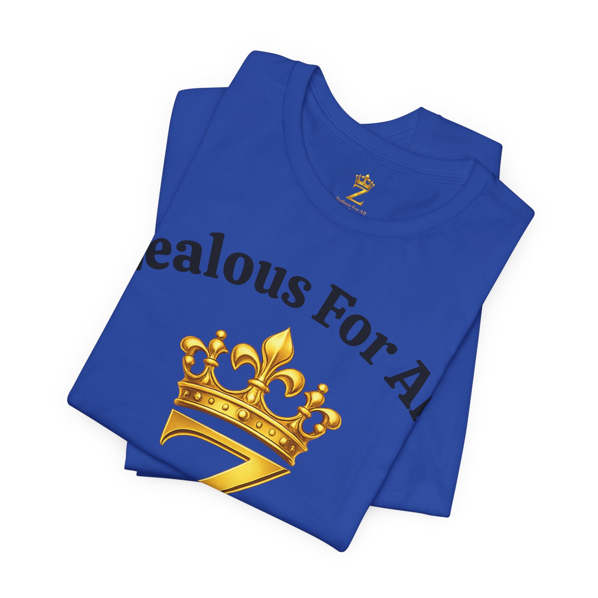 Unisex Luxury Zealous For All T-Shirt (Gold/Black Words, Big Logo T-shirt) Printify