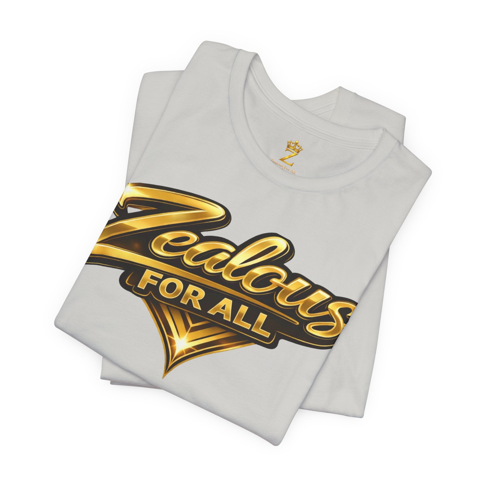 Zealous For All Graphic T-Shirt (Gold Logo) Printify