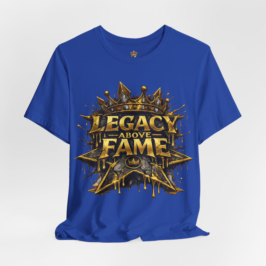 COMING SOON... Legacy Above Fame Graphic Tee (Gold Crown) Printify