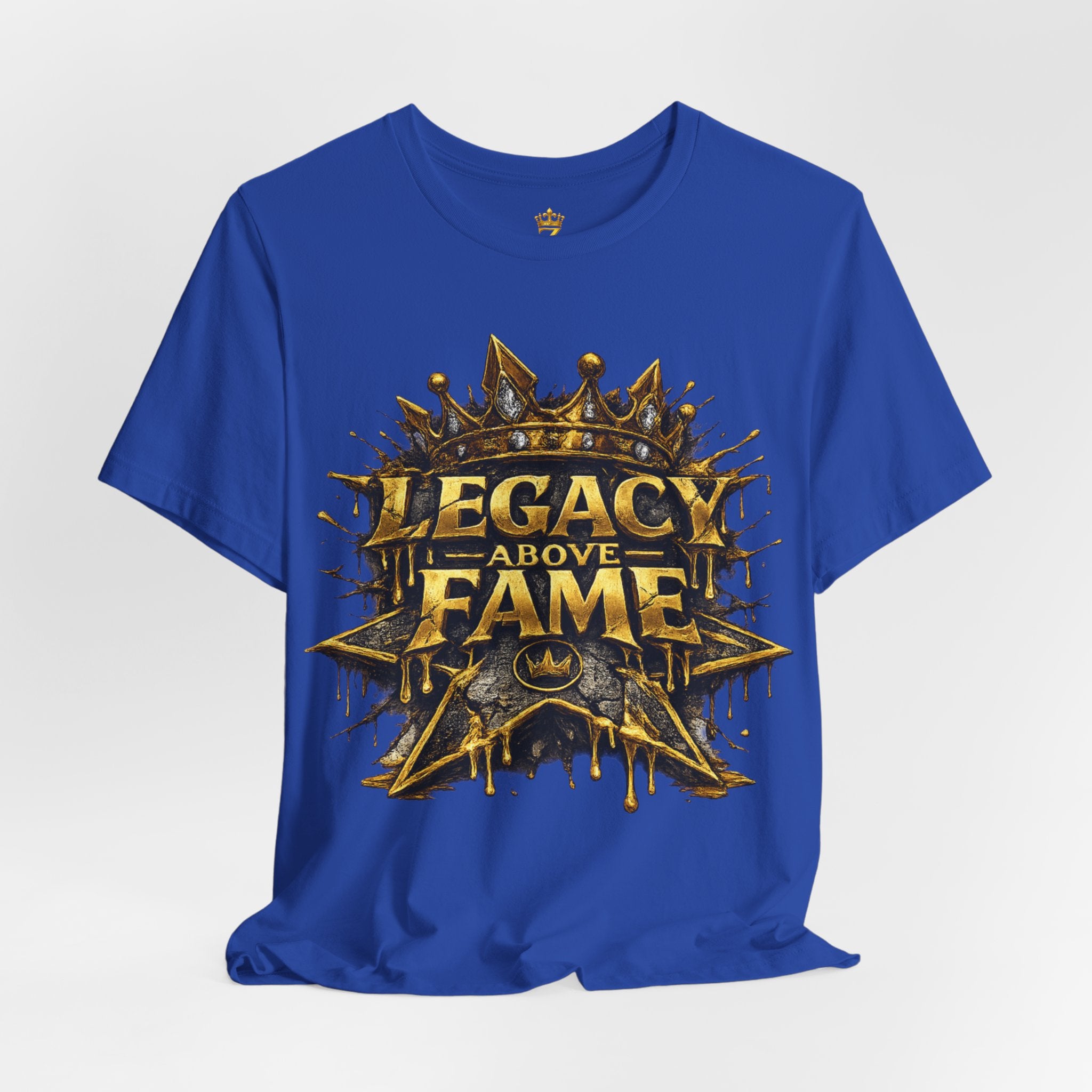 COMING SOON... Legacy Above Fame Graphic Tee (Gold Crown) Printify